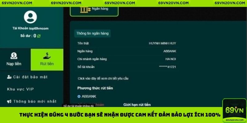 Thực hiện đúng 4 bước bạn sẽ nhận được lợi ích cam kết 100%