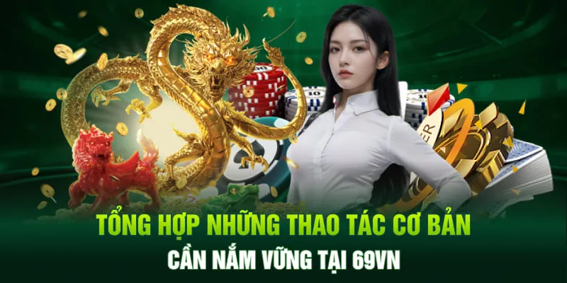 Những lưu ý cần biết khi đăng nhập 69vn